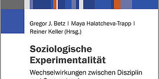 Soziologische Experimentalität Soziologische Experimentalität